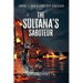 The Sultana's Saboteur