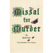Missal for Murder: The First Sherborne Medieval Mystery