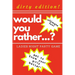 Would you rather...? Ladies night party game. Dirty edition! Ultimate fun. get to know your girls better!: The Perfect Bachelorette Party Game or Gift