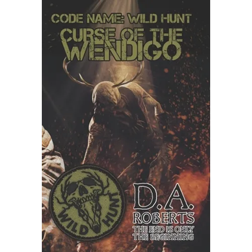 Code Name: Wild Hunt: Curse of the Wendigo