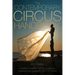 The Contemporary Circus Handbook: A Guide to Creating, Funding, Producing, Organizing and Touring Shows for the 21st Century