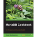 Mariadb Cookbook
