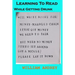Learning To Read While: While getting Drunk