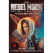 Rebel Moon Part One - A Child of Fire: The Official Novelization