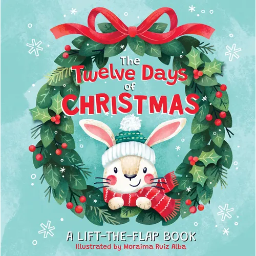 The Twelve Days of Christmas Lift-The-Flap Book