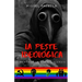 La peste ideológica: Mentiras, aborto y violencia