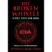 The Broken Whistle: A Deep State Run Amok
