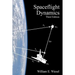 Spaceflight Dynamics: Third Edition