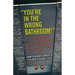 You're in the Wrong Bathroom!: And 20 Other Myths and Misconceptions about Transgender and Gender-Nonconformingpeople