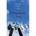 Unprecedented Times: An Anthology