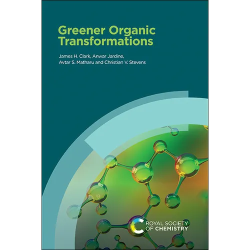 Greener Organic Transformations
