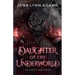 Daughter of the Underworld