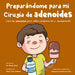 Preparándome para mi cirugía de adenoides: Libro sobre adenoides para niños - preparación y recuperación