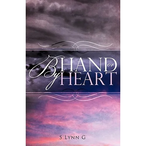 By Hand or by Heart