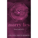 Marry Lies: A Marriage of Convenience Romance
