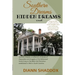 Hidden Dreams: Southern Dreams