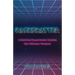 Backskatter: A Botched Experiment Creates the Ultimate Weapon