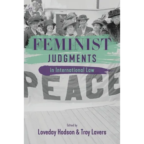 Feminist Judgments in International Law