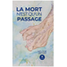 La mort n'est qu'un passage