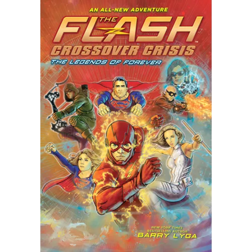 Flash: The Legends of Forever (Crossover Crisis #3)