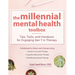 The Millennial Mental Health Toolbox: Tips, Tools, and Handouts for Engaging Gen Y in Therapy