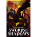 Swords in the Shadows