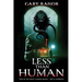 Less Than Human