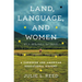Land, Language, and Women: A Cherokee and American Educational History