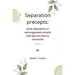 Separation precepts: What alienation or estrangement entails and tips on how to reconcile