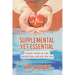 Supplemental Yet Essential: Practical Training for Elder, Assisted Living, and Long-Term Care