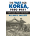 The War for Korea, 1950-1951: They Came from the North