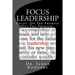 Focus Leadership: Focus On The Promise Not The Problem