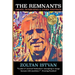 The Remnants: Essays, Interviews & Other Writings