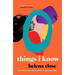Things I Know