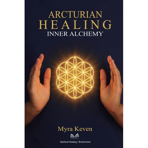 Arcturian Healing: Inner Alchemy