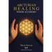 Arcturian Healing: Inner Alchemy