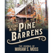 Seasons in the Pine Barrens: The Journal of Miriam S. Moss