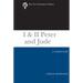 I & II Peter and Jude: A Commentary