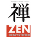 Zen Demystified