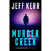 Murder Creek: A Gritty Texas Crime Thriller