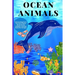 Ocean Animals: Interesting Facts About Ocean Animals Coloring Book For All Ages