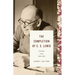 The Completion of C. S. Lewis: From War to Joy (1945-1963)