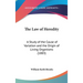 The Law of Heredity: A Study of the Cause of Variation and the Origin of Living Organisms (1883)