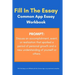 Common App Essay Workbook and Template for Prompt: Discuss an accomplishment, event, or realization