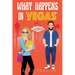 What Happens in Vegas