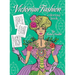 Victorian Fashion Coloring Book: Beautiful and stylish illustrations of women, men and couples of the 1800s. Jane Austen quotes accompany each drawing