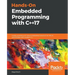 Hands-On Embedded Programming with C++17
