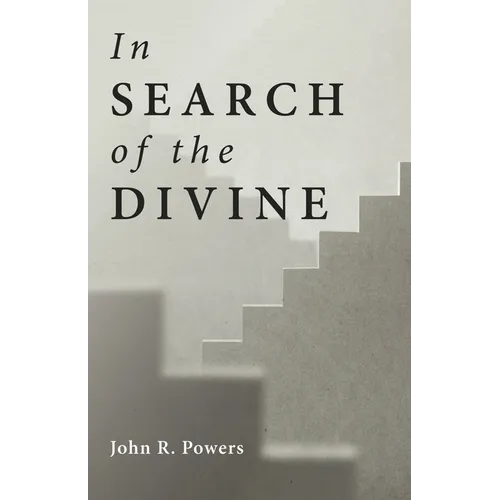 In Search of the Divine
