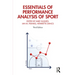 Essentials of Performance Analysis in Sport: Third Edition