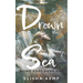 Drown the Sea: Dying Gods Book One